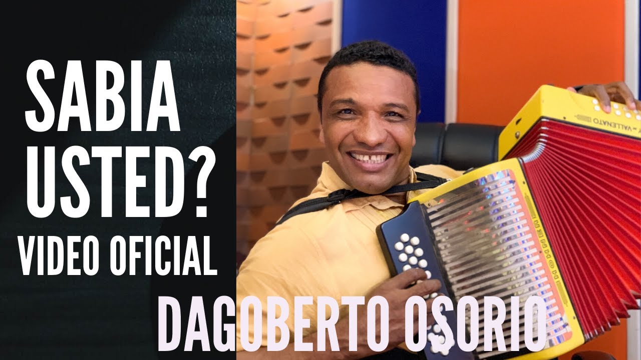 Sabia Usted - Dagoberto 