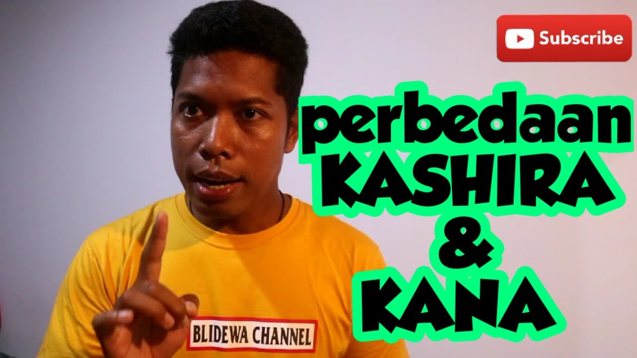 #kashira#kana perbedaan kashira dan kana