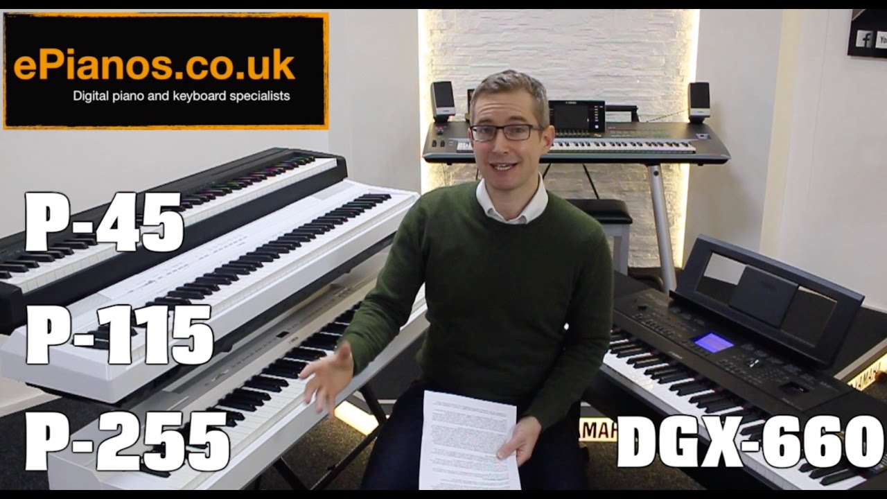 Yamaha P45 vs P115 vs P255 comparison - What piano should I buy?