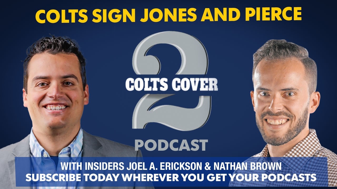 Colts Cover 2 Podcast: Daniel Jones & Alec Pierce re-sign, plus more free agency news