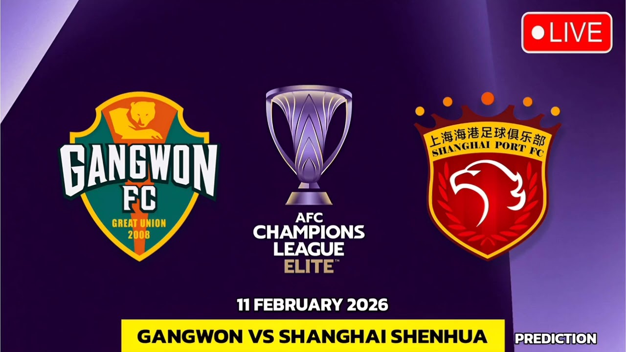 Gangwon VS Shanghai Port | AFC Champions League Elite Match Prediction