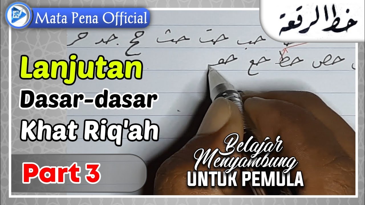 Cara Menulis Khat Riq'ah | Menyambung Jim Ha Kho