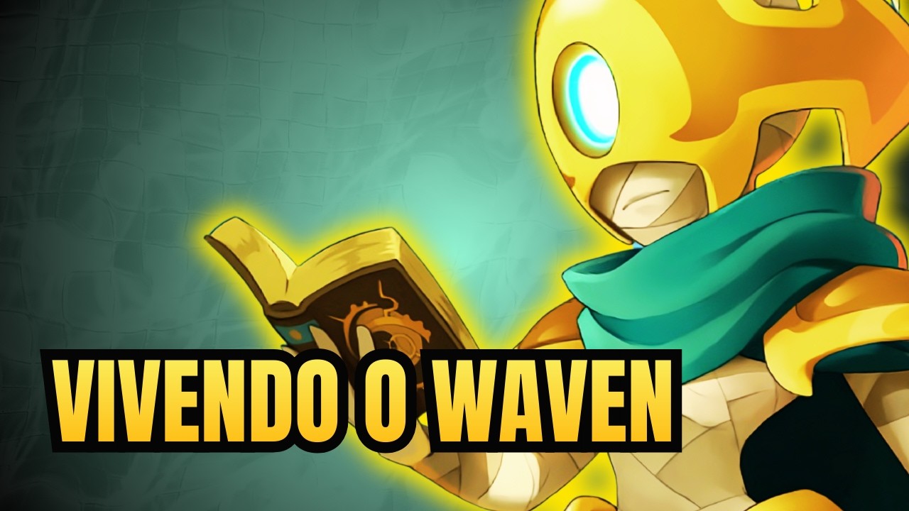 Vivendo o Waven #02 - O Poder do Eliacubo