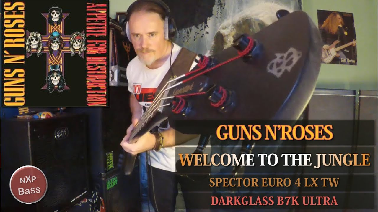 Welcome To The Jungle - Guns N'Roses - Bass Cover - Spector Euro 4 LX TW