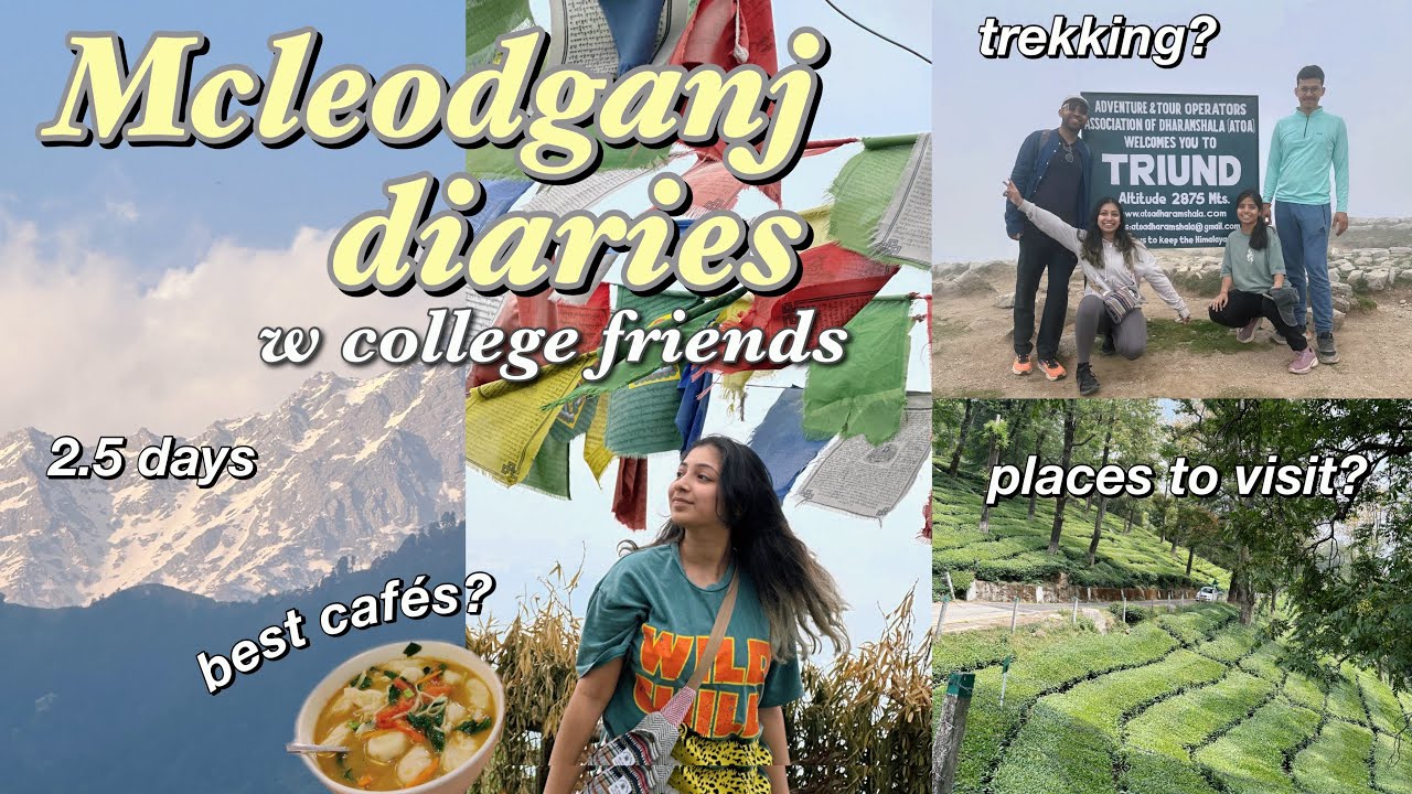 my first unplanned trip with friends🏔️🍜| trekking, best food, hostels *FAIL?*
