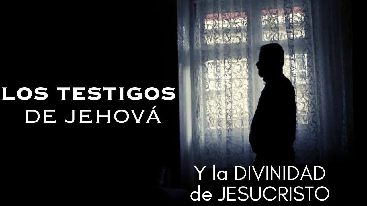 Los Testigos de Jehová | ¿Son bíblicas sus enseñanzas? | Un video que no debes perderte