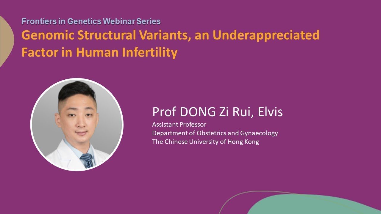 2024.07.22 - Genomic Structural Variants, an Underappreciated Factor in Human Infertility