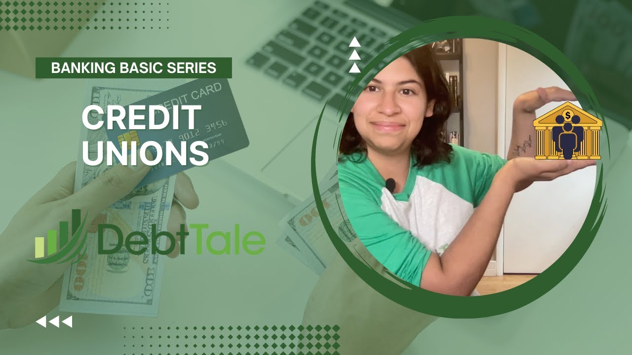Credit Union 101 | Banking Basics 15