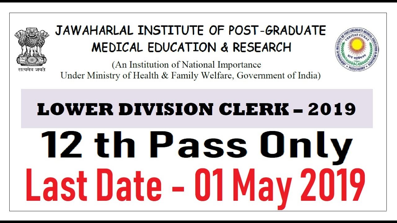 JIPMER, Puducherry Recruitment 2019 for 10 Lower Division Clerk LDC Posts
