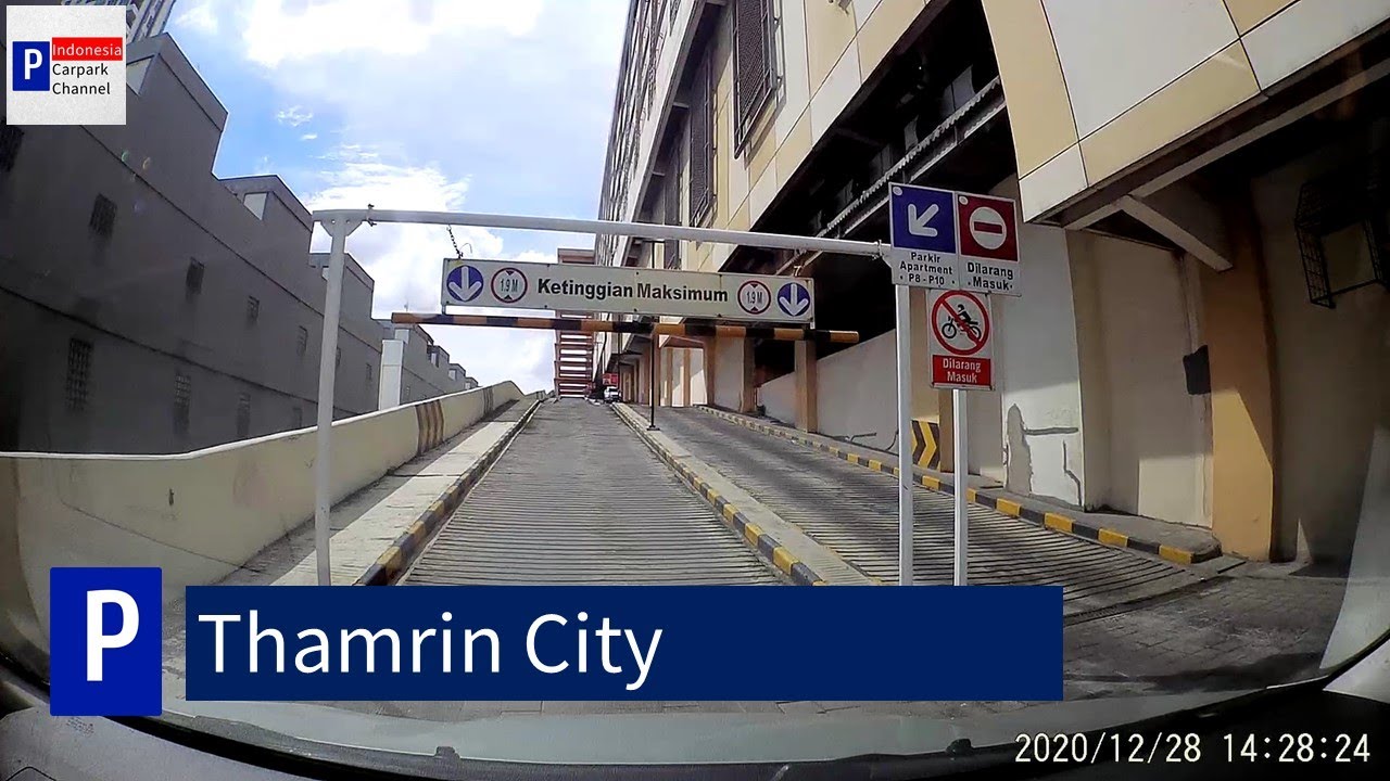 Thamrin City - Tempat Parkir / Car Park