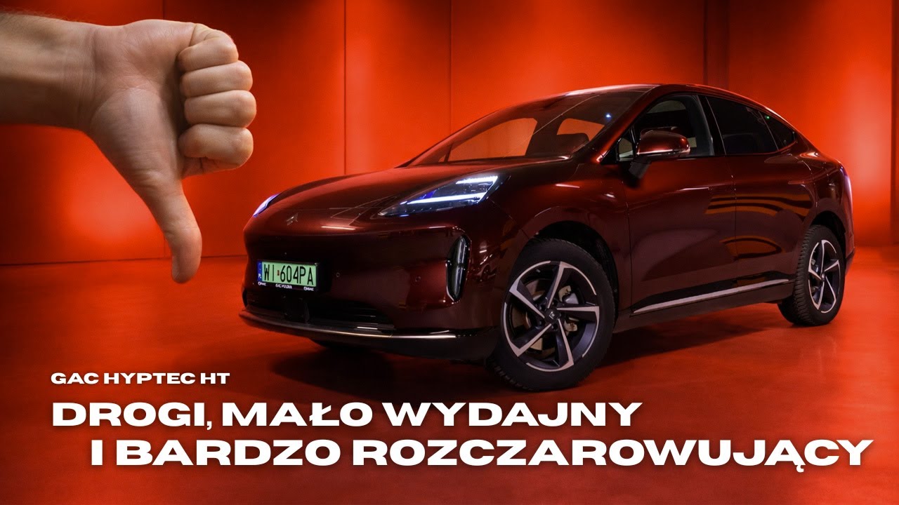 Najbardziej rozczarowujące nowe auto z Chin w Polsce. GAC Hyptec HT - TEST PL