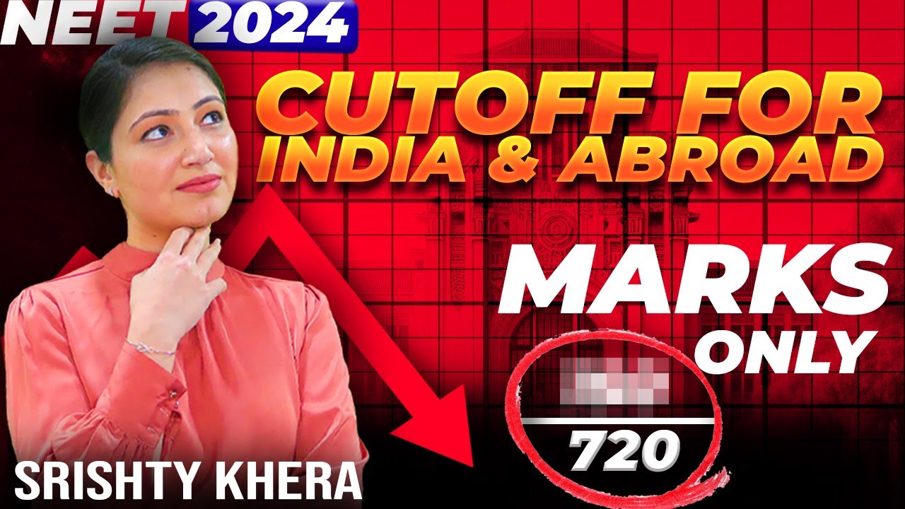 NEET CUT OFF 2024 | Safe Marks & MBBS College Prediction in India & MBBS Abroad
