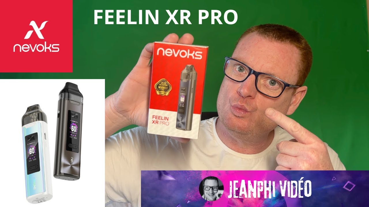 FEELIN XR PRO | NEVOKS | POD 2500 mAH | 60 W DE PUISSANCE | COIL SPL10