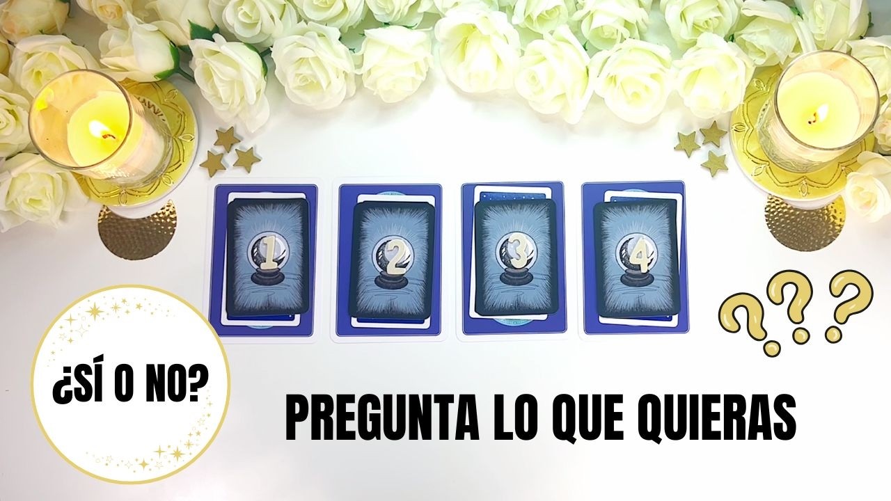 TAROT S&Iacute; O NO🍀✨PREGUNTA LO QUE QUIERAS ✨TAROT INTERACTIVO
