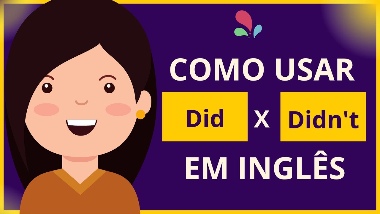 DID e DIDN'T como usar em INGLÊS I Aula infantil iniciante (Aula 3)