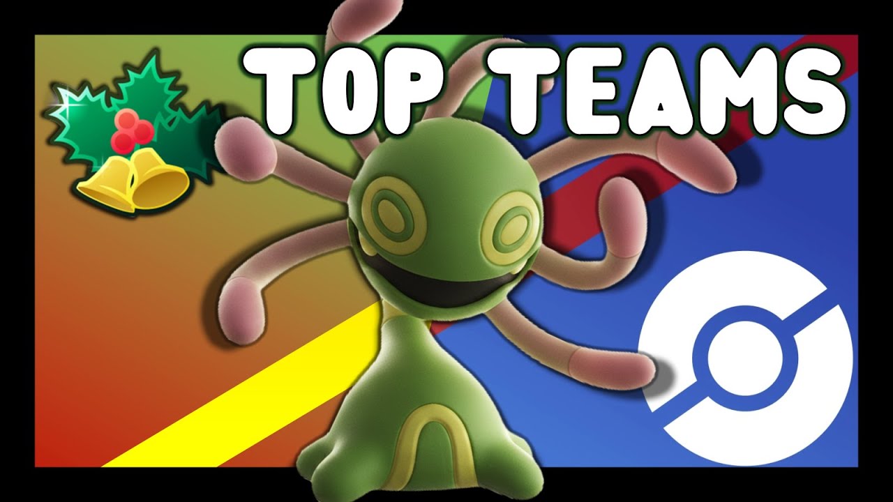 TOP TEAMS for the GREAT LEAGUE and HOLIDAY CUP ULTRA LEAGUE EDITION in POK&Eacute;MON GO!