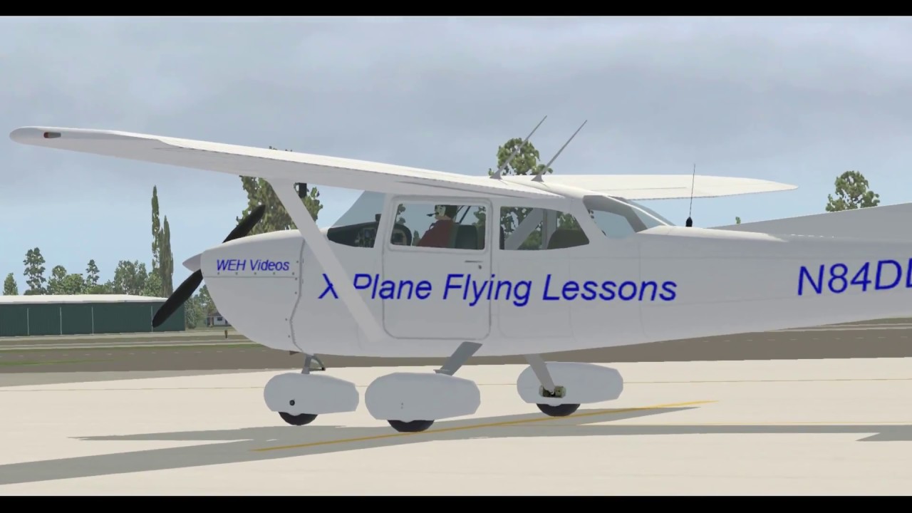 Introduction ~ Learning to Fly for Beginners in X Plane 11 Part 1