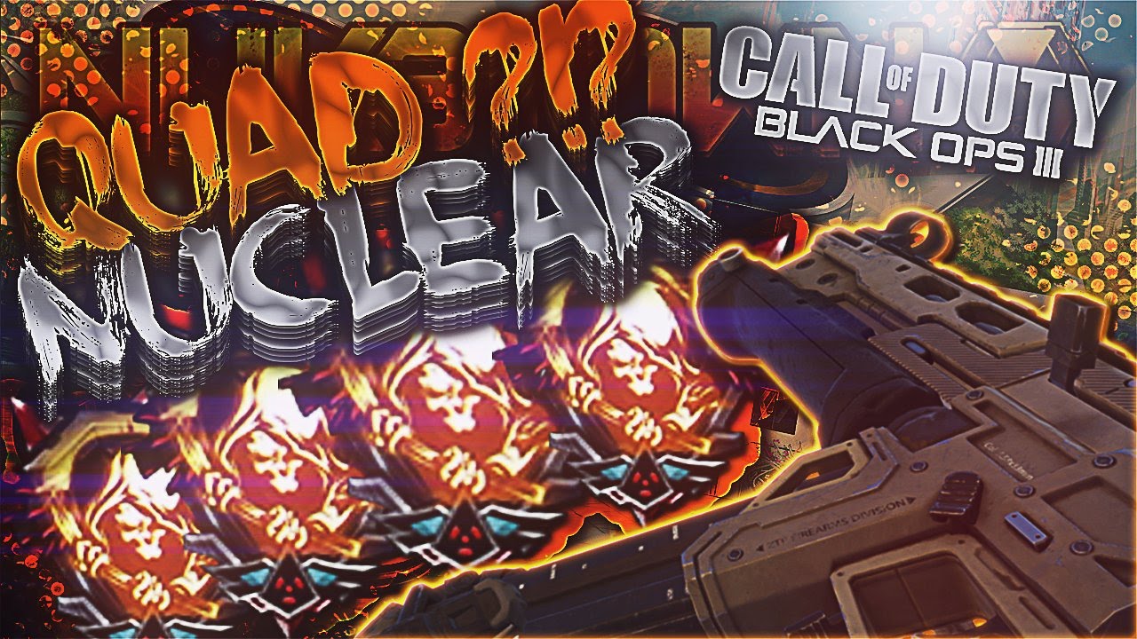 QUAD NUCLÉAIRE sur NUKETOWN ?!?   ( BO3 QUAD NUCLEAR GAMEPLAY )