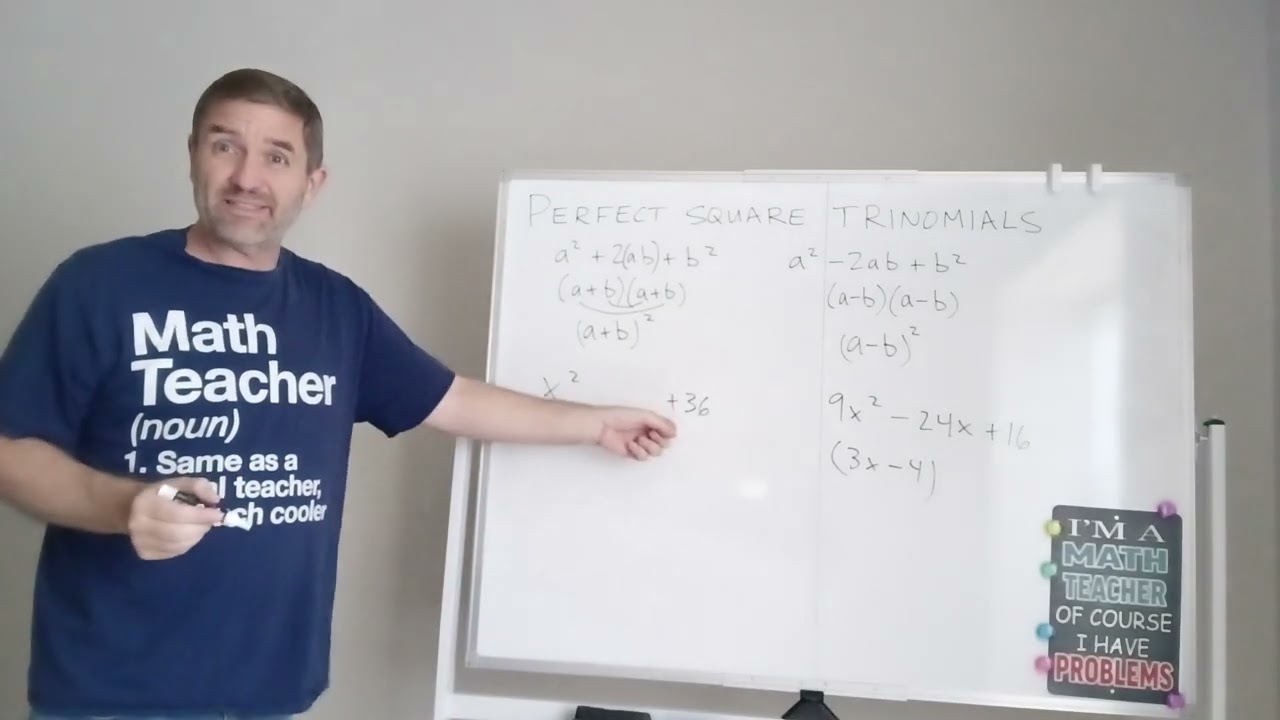 Perfect Square Trinomials 