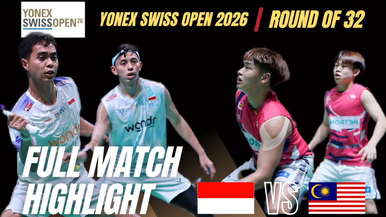 Ardianto/Hidayat 🇮🇩 vs Kang/Tai 🇲🇾 | Swiss Open 2026 | R32