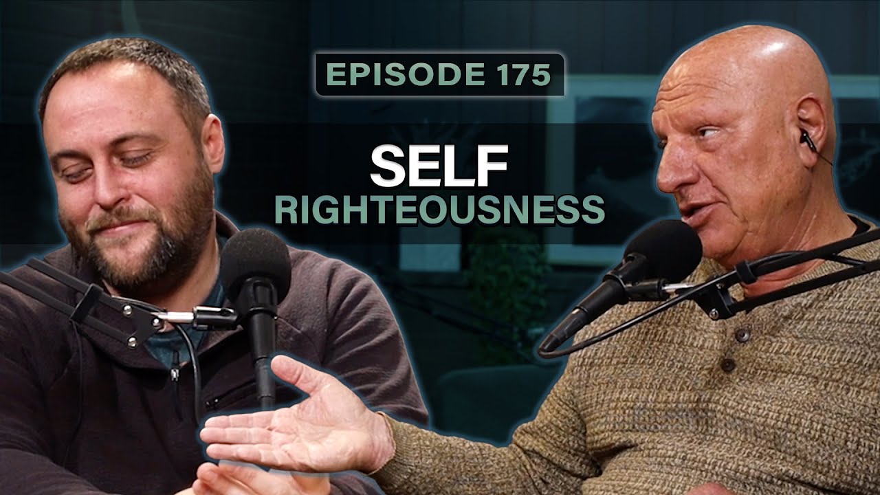 Self Righteousness | SPIRIT School of Ministry Podcast #175