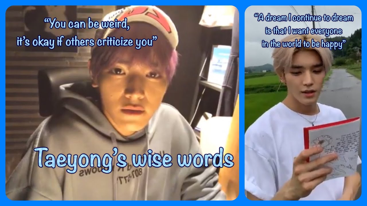 Taeyong's sweet and motivational words (part 1)