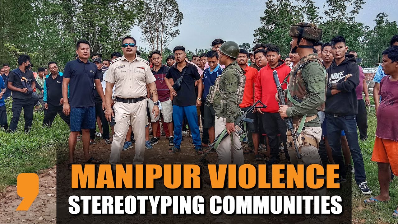 Manipur Violence: Stereotyping the Meiteis and Kukis | News9