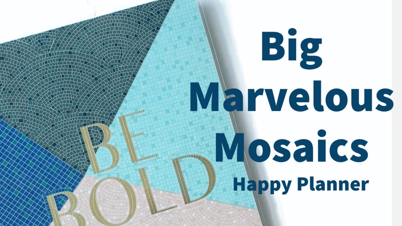 NEW Big Happy Planner Marvelous Mosaics Flip Through