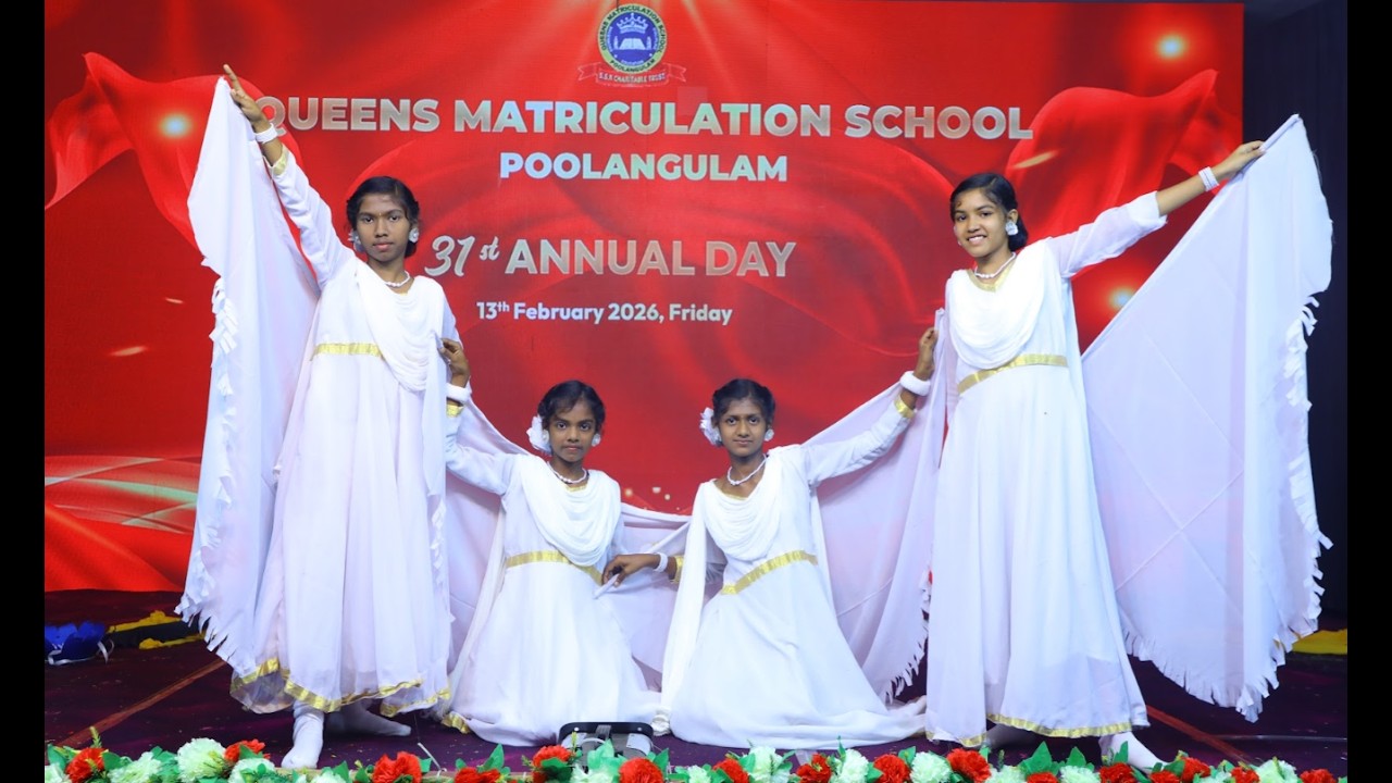 Pachchai Nirame  | 31th Annual Day | Queens Matriculation School Poolangulam |2026