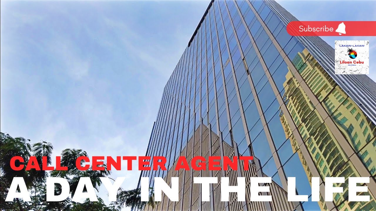 A DAY IN THE LIFE OF A CALL CENTER AGENT