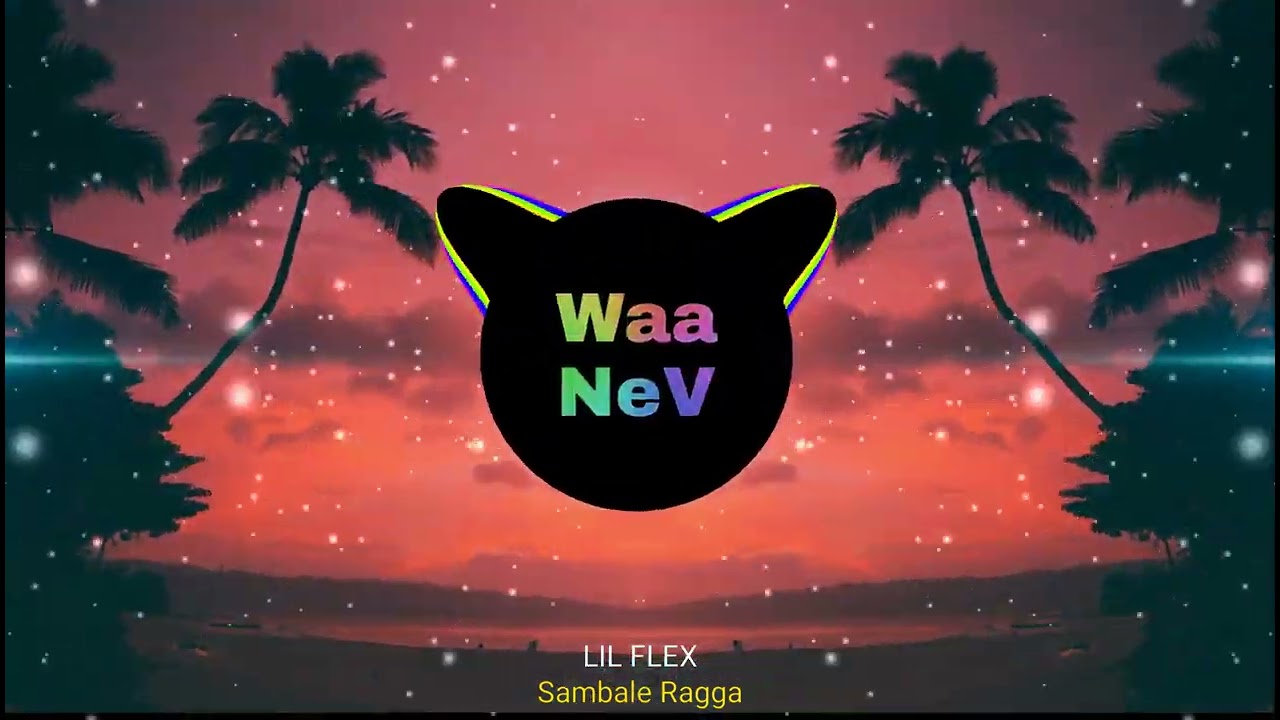 LIL FLEX - Sambalé Ragga