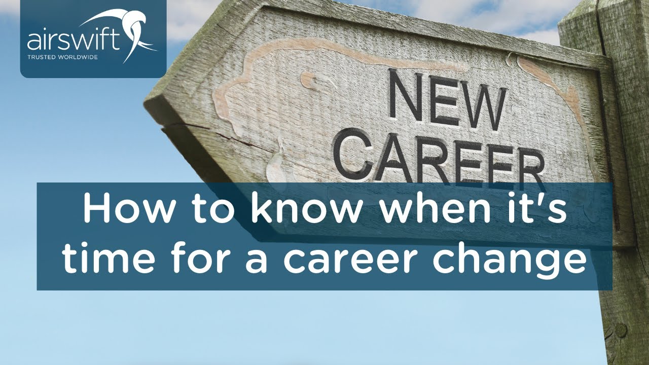 How to know when it's time for a career change