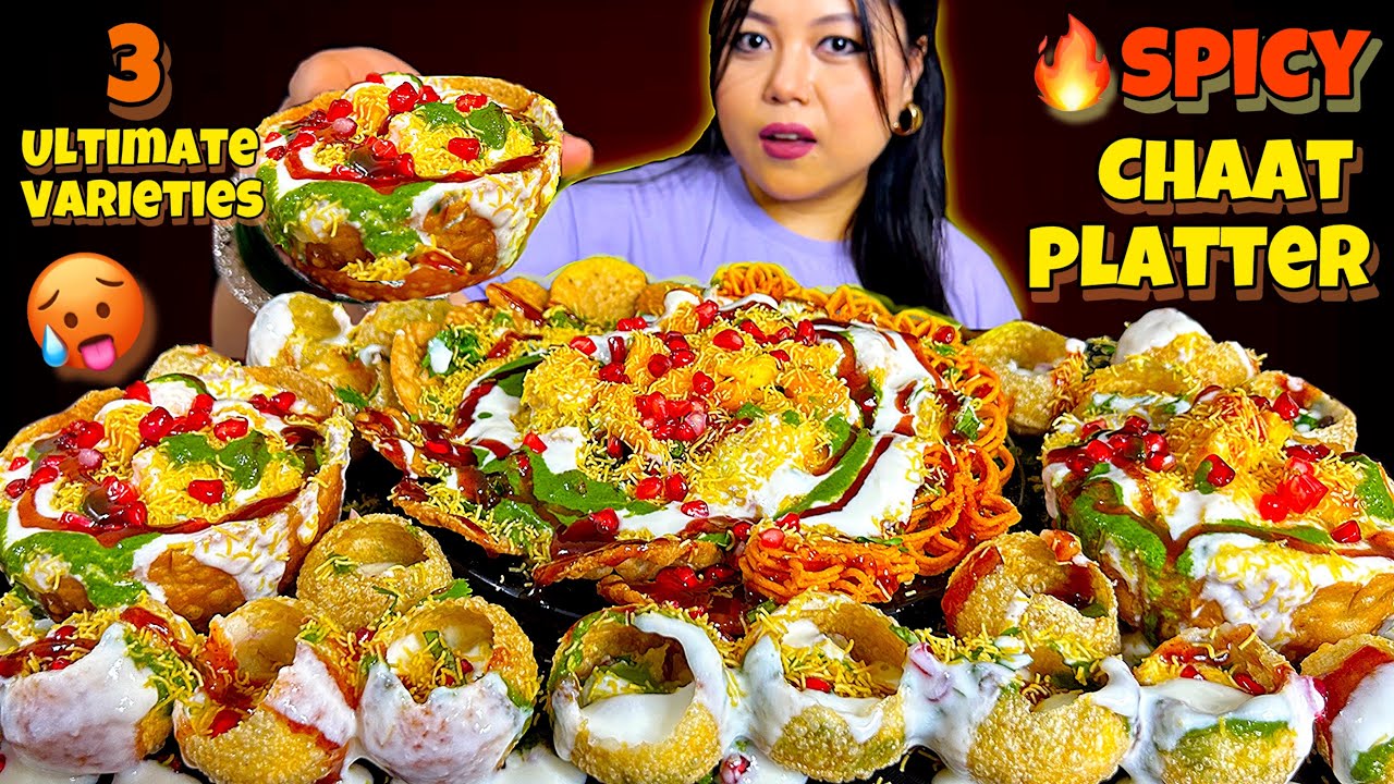 EATING 🔥 SPICY CHAAT PLATTER | Papdi Chaat, DahiPuri & Katori Chaat | MUKBANG ASMR Eating Sounds
