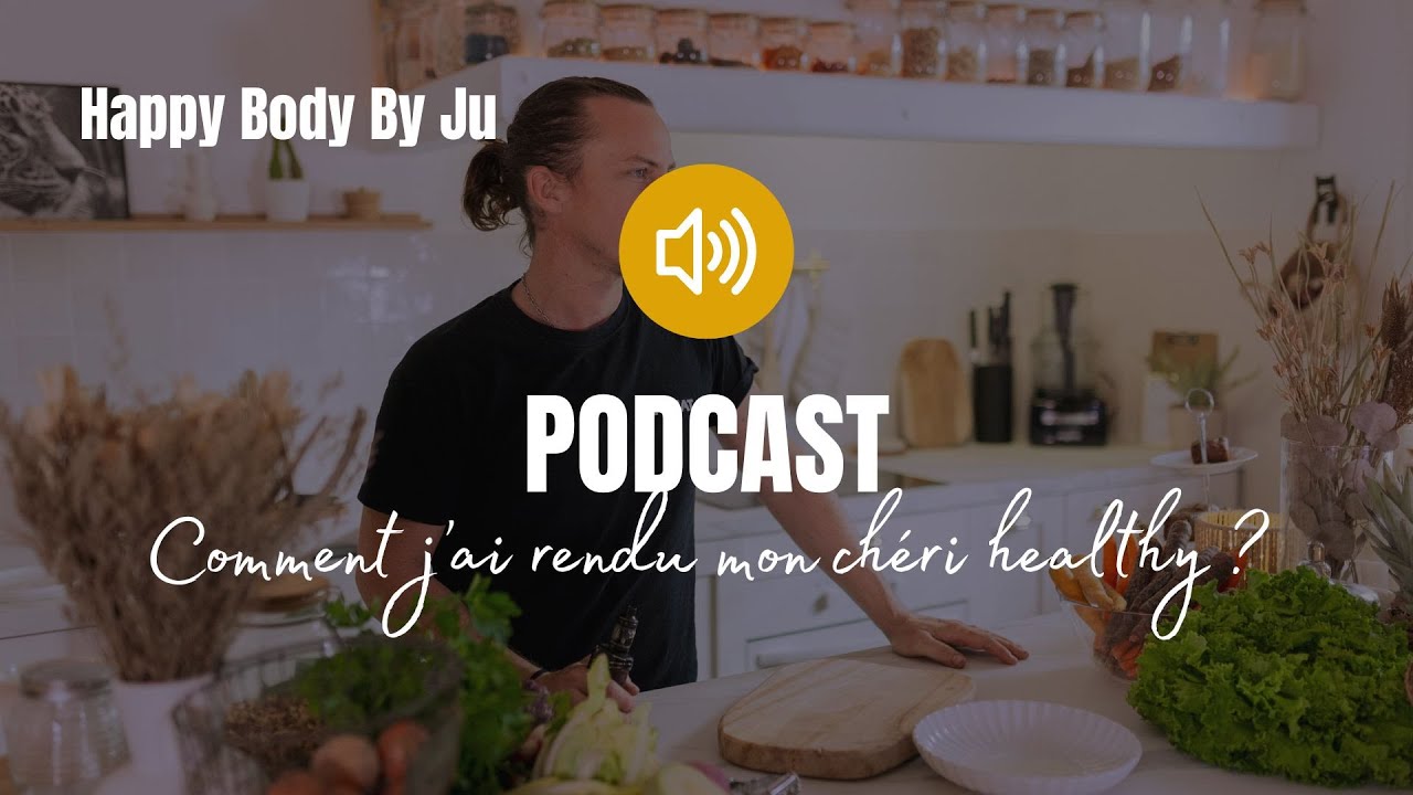 Comment j'ai rendu mon chéri healthy ?