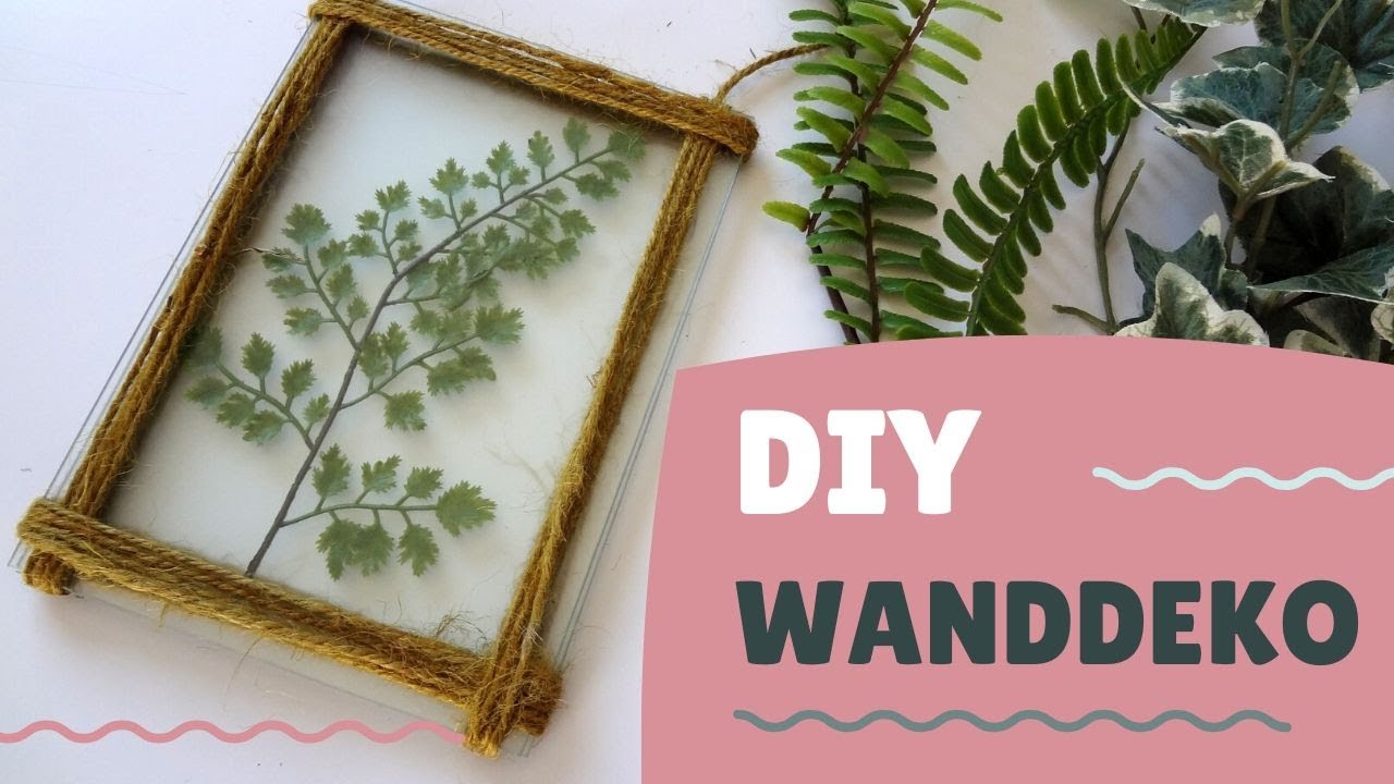 Wanddeko DIY │ Wandschmuck selber machen │Bilderrahmen