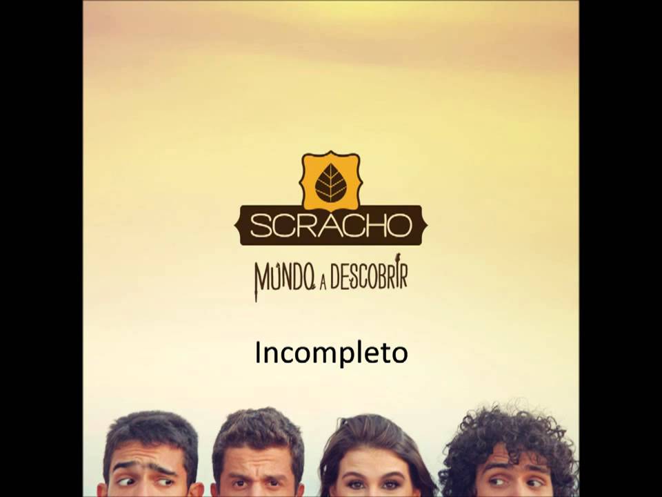 Scracho   Incompleto   