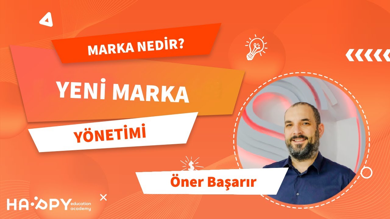 Sıfırdan Marka Yaratmak: Marka Değeri Nedir, Marka Farkındalığı Nasıl Yaratılır? Marka Yönetimi