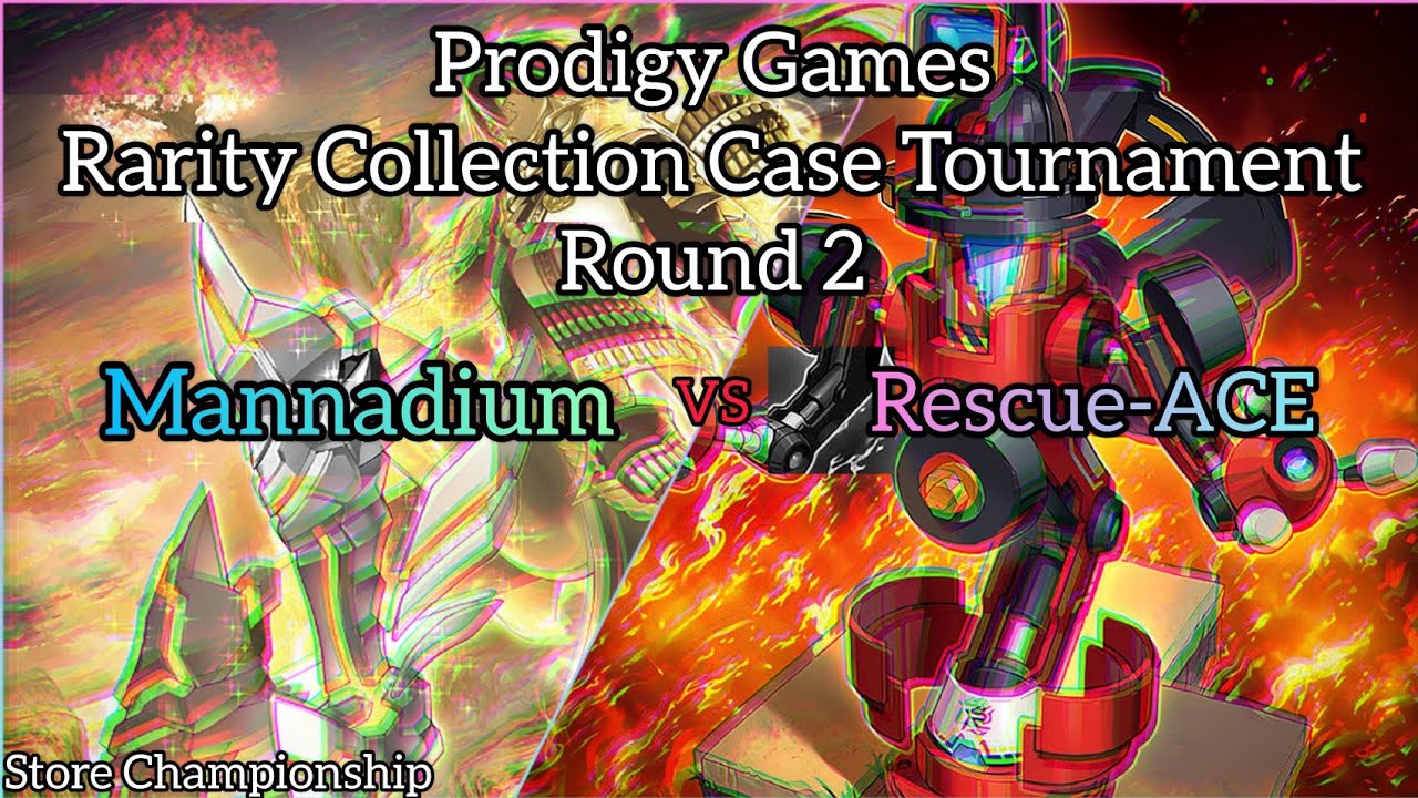 Yu-Gi-Oh! Prodigy Games Rarity Collection Store Championship - Round 2 - Rescue-ACE vs Mannadium