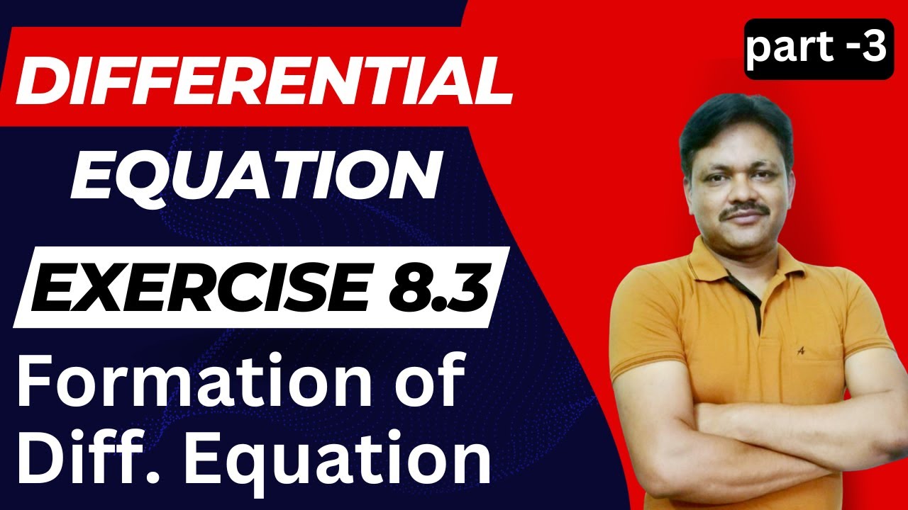 General solution Ex-8.3 || Differential Equation | Class 12 Applied Maths | Part 3 | Gaur Classes