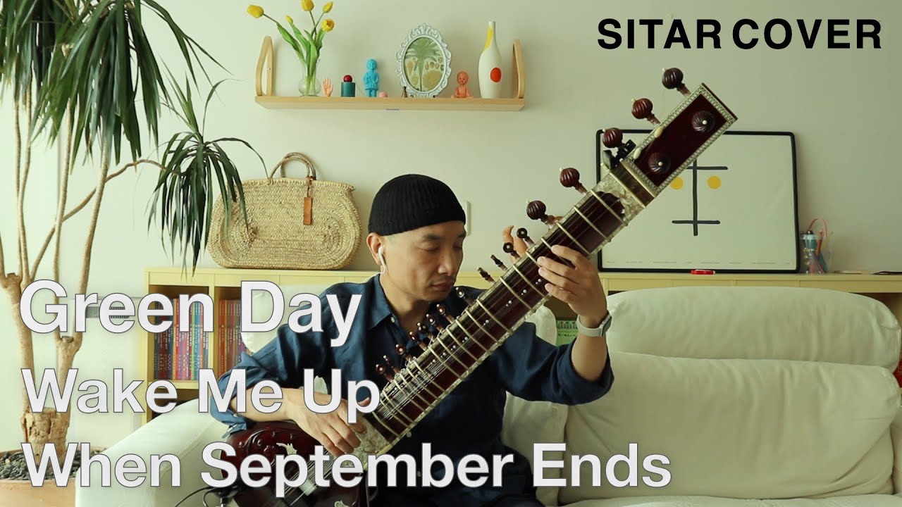 Green Day - Wake Me Up When September Ends (Sitar Cover)