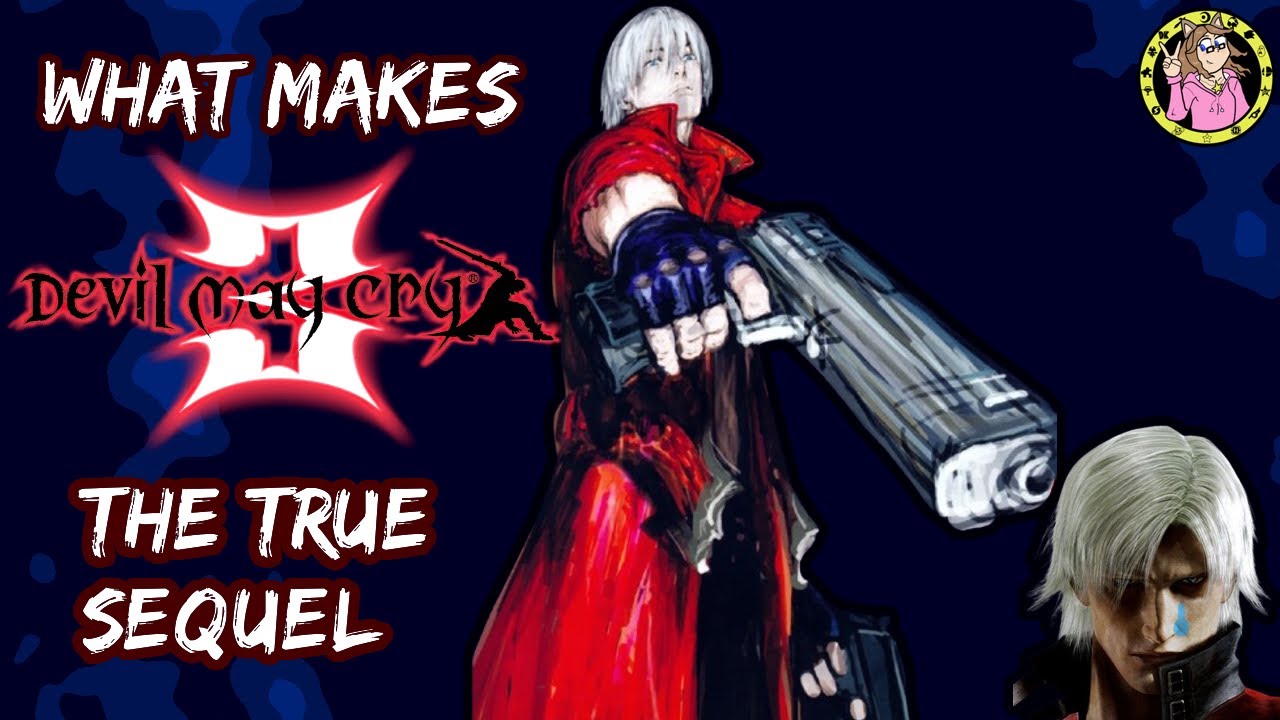 What Makes Devil May Cry 3 the True Sequel | Tanooki Reviews