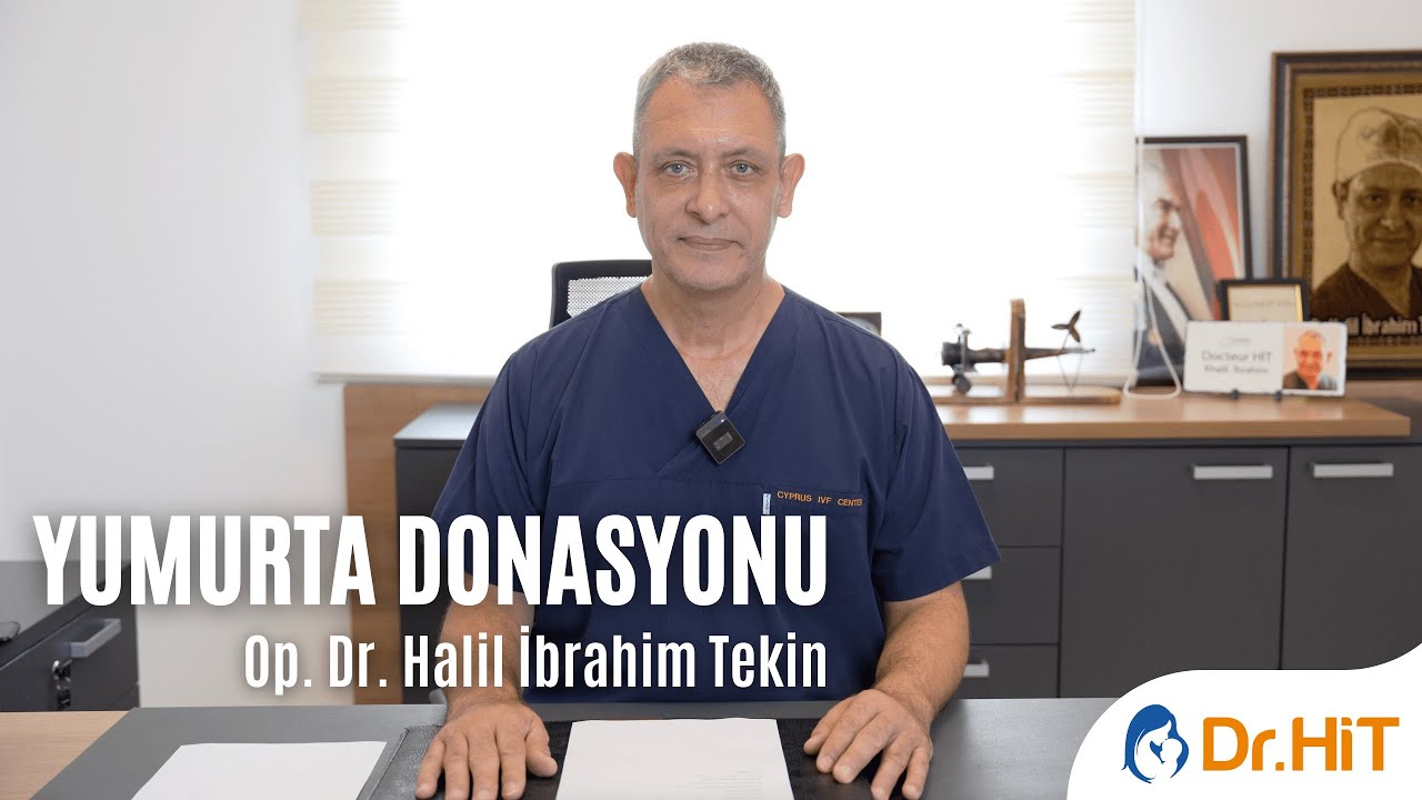 Yumurta Donasyonu Nedir? / Dr.HİT Anlatıyor...