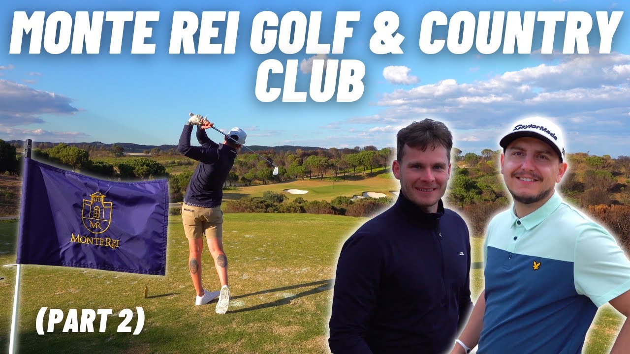 THE GOLF FINALLY GETS BETTER! || MONTE REI (Part 2)