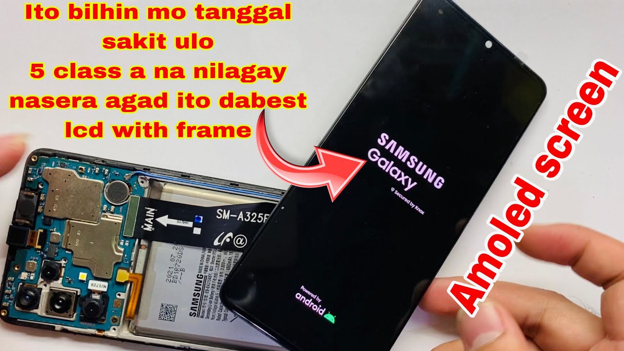 Samsung A32 Lcd RepLacement & Disassembly Amoled Screen Gaano Nga Ba Kaganda With Frame Na to!