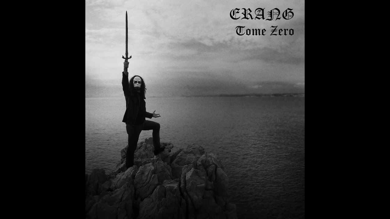 Erang - TOME ZERO (2025) (Dungeon Synth)