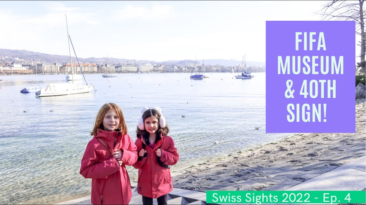 Football Fun at the FIFA Museum & 40th Grand Tour Photo Spot at Meilen I Swiss Sights 2022 - Ep. 4