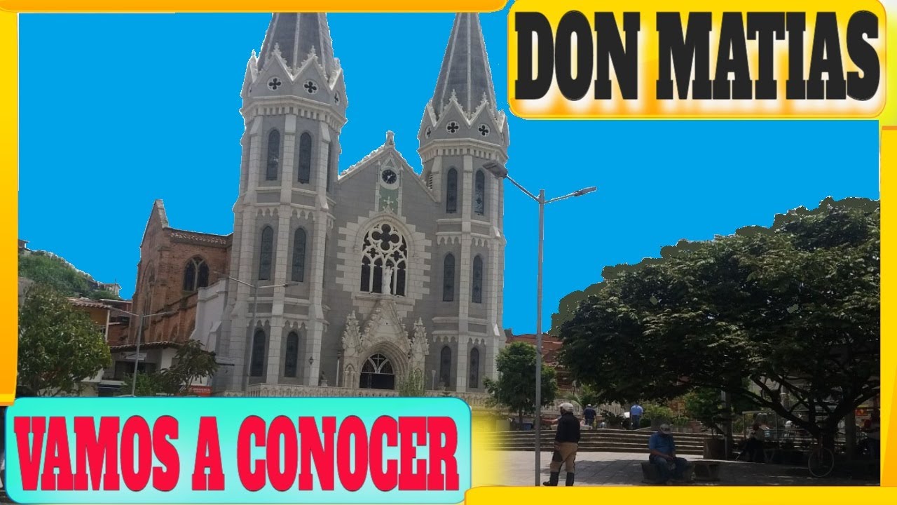 🔴 Municipio de DON MATÍAS Antioquia Colombia/Don Matías Antioquia turismo