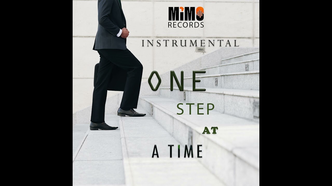 One Step at a time INSTRUMENTAL