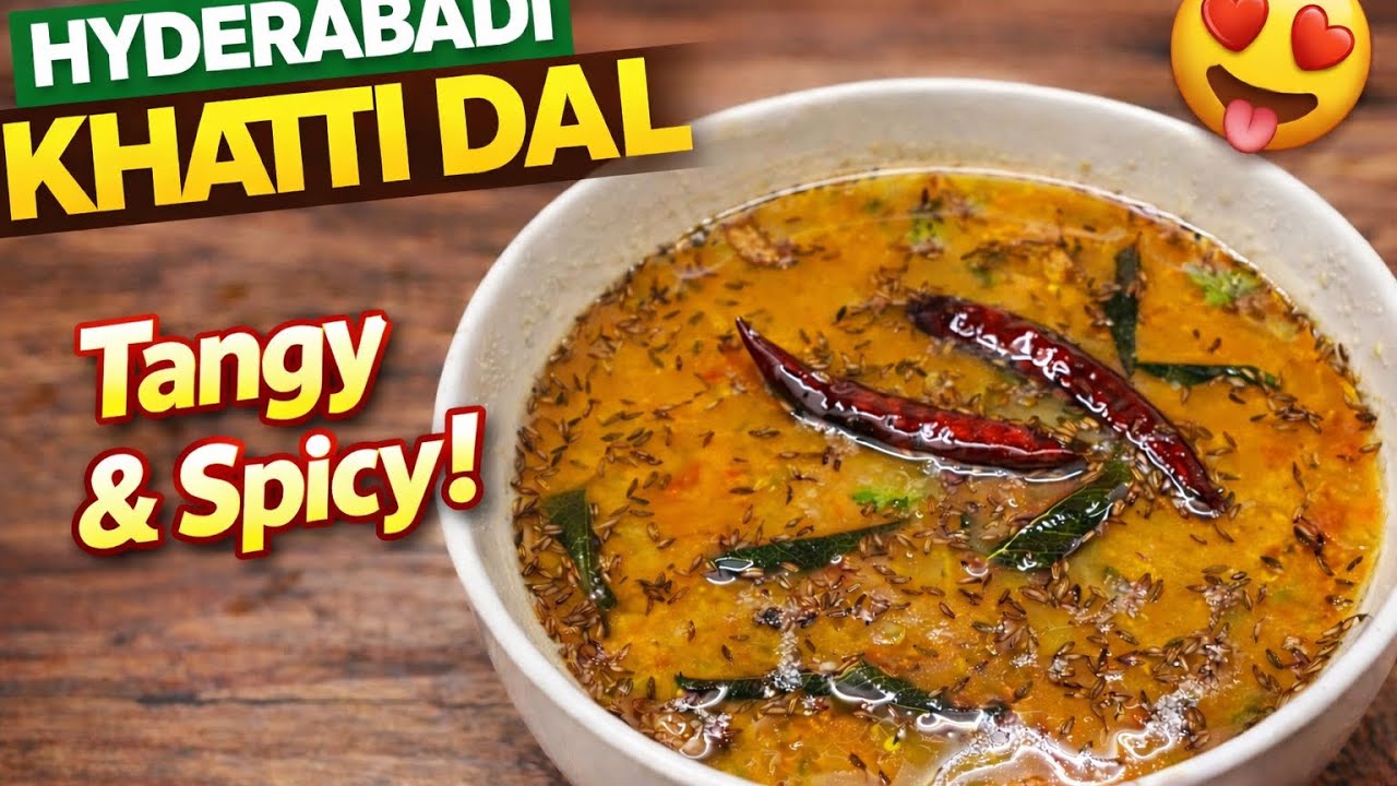 Hyderabadi khatti dal | Famous khatti daal | Quick & Easy recipe | 