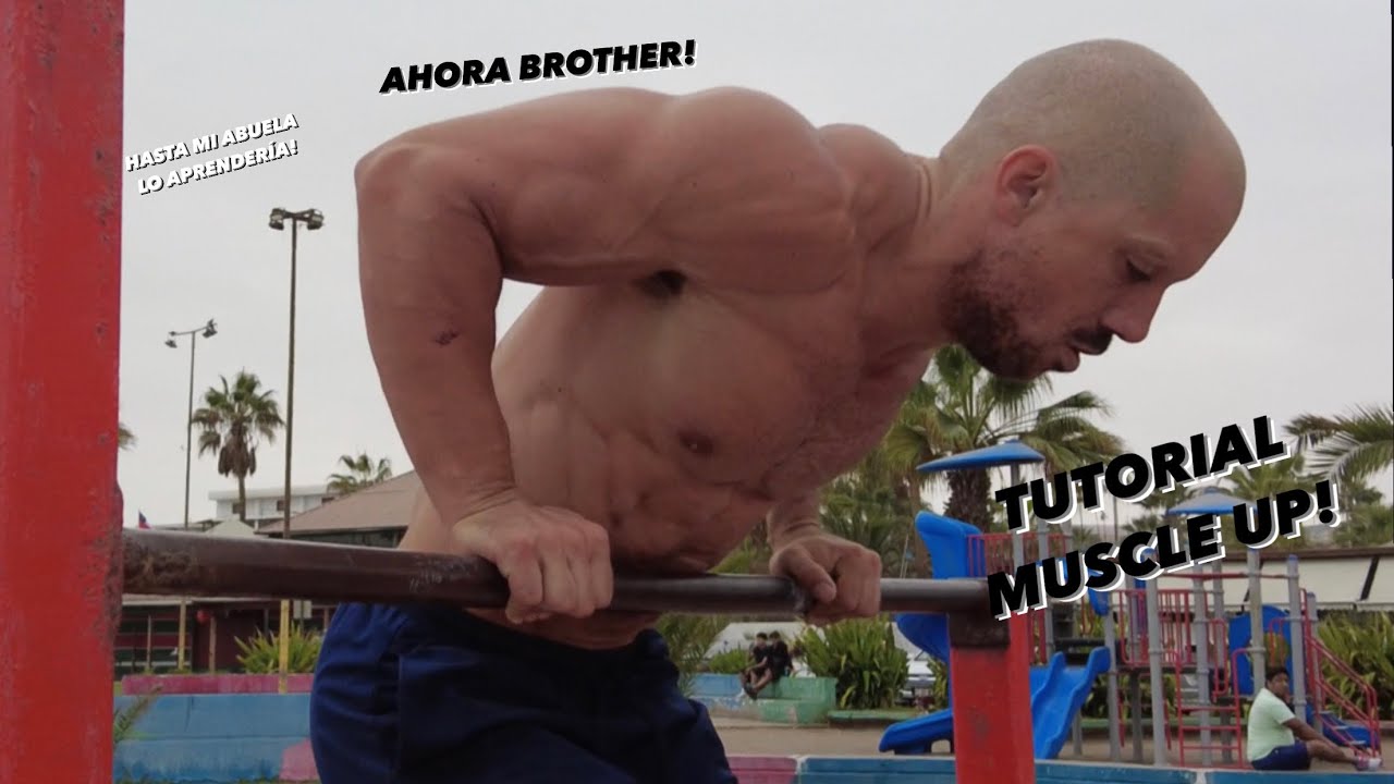 Sube de nivel! Tutorial Muscle up!